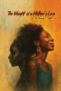 Produktbild: The Weight of a Mother's Love