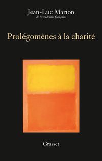 Produktbild: Prol&eacute;gom&egrave;nes &agrave; la charit&eacute;