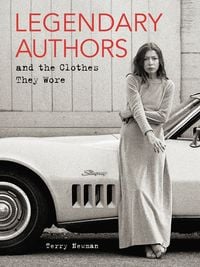 Produktbild: Legendary Authors and the Clothes They Wore