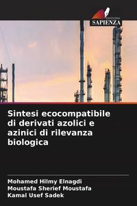 Produktbild: Sintesi ecocompatibile di derivati azolici e azinici di rilevanza biologica