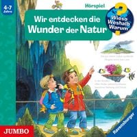 Produktbild: Wir entdecken die Wunder der Natur [Wieso? Weshalb? Warum? Folge 61