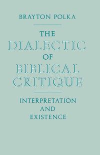 Produktbild: Dialectic Of Biblical Critique