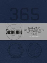 Produktbild: Doctor Who: 365 Days of Memorable Moments and Impossible Things