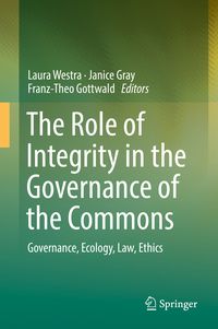 Produktbild: The Role of Integrity in the Governance of the Commons