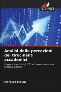 Produktbild: Analisi delle percezioni dei tirocinanti accademici