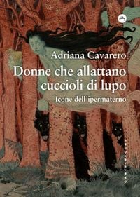 Produktbild: Donne che allattano cuccioli di lupo. Icone dell'ipermaterno