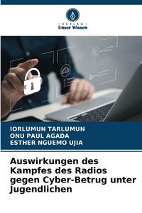 Produktbild: Auswirkungen des Kampfes des Radios gegen Cyber-Betrug unter Jugendlichen