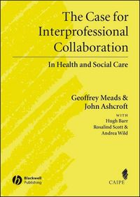 Produktbild: The Case for Interprofessional Collaboration