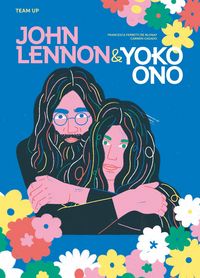 Produktbild: Ferretti de Blonay, F: Team Up: John Lennon & Yoko Ono