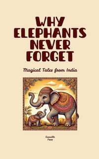 Produktbild: Why Elephants Never Forget