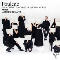 Produktbild: Poulenc: The Complete Works for A Cappella Choir