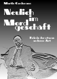 Produktbild: Neulich im Mordgesch&auml;ft