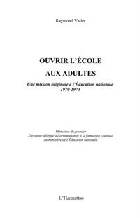 Produktbild: Ouvrir l'ecole aux adultes - une mission originale a l'educa