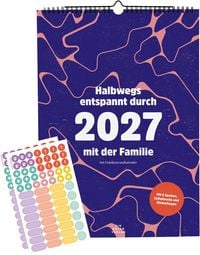 Produktbild Halbwegs entspannt durch 2027 mit der Familie