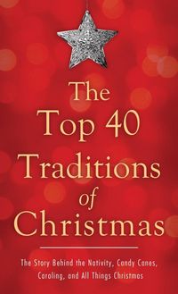 Produktbild: Top 40 Traditions of Christmas