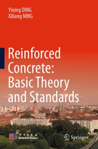 Produktbild: Reinforced Concrete: Basic Theory and Standards