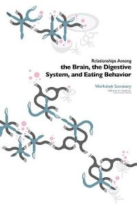 Produktbild: Relationships Among the Brain, the Digestive System, and Eating Behavior