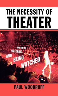 Produktbild: The Necessity of Theater