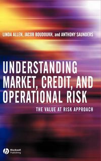 Produktbild: Understanding Market, Credit, and Operational Risk