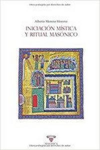 Produktbild: Iniciaci&oacute;n m&iacute;stica y ritual mas&oacute;nico