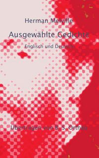 Produktbild: Herman Melville Ausgew&auml;hlte Gedichte