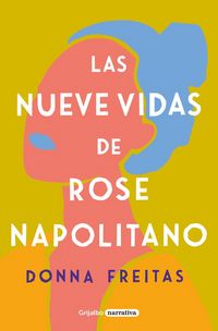 Produktbild: Las Nueve Vidas de Rose Napolitano / The Nine Lives of Rose Napolitano