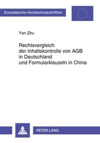 Produktbild: Rechtsvergleich der Inhaltskontrolle von AGB in Deutschland und Formularklauseln in China