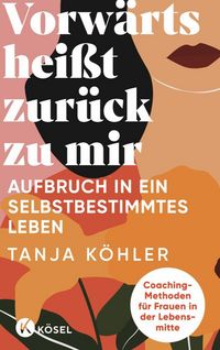 Produktbild: Vorw&auml;rts hei&szlig;t zur&uuml;ck zu mir