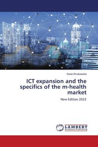 Produktbild: ICT expansion and the specifics of the m-health market