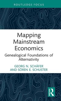 Produktbild: Mapping Mainstream Economics
