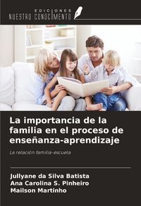 Produktbild: La importancia de la familia en el proceso de ense&ntilde;anza-aprendizaje
