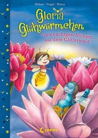 Bild vom Artikel Gloria Glühwürmchen (Band 2) - Gutenachtgeschichten aus dem Glitzerwald vom Autor Susanne Weber