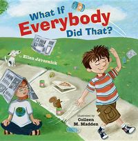Produktbild: What If Everybody Did That?