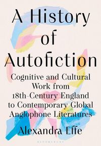Produktbild: A History of Autofiction