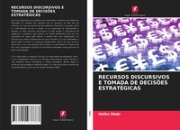 Produktbild: Recursos Discursivos E Tomada De Decis&otilde;es Estrat&eacute;gicas