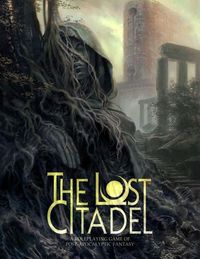 Produktbild: Hand, E: Lost Citadel Roleplaying Game