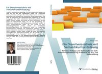 Produktbild: Ein Dienstverzeichnis mit Semantikunterst&uuml;tzung