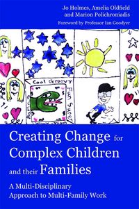 Produktbild: Creating Change for Complex Children and Their Families