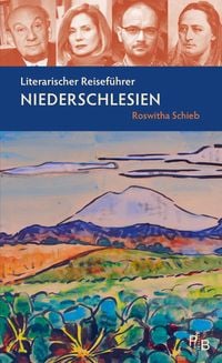 Produktbild: Literarischer Reisef&uuml;hrer Niederschlesien