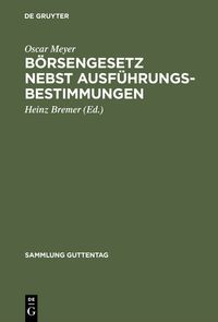 Produktbild: B&ouml;rsengesetz nebst Ausf&uuml;hrungsbestimmungen
