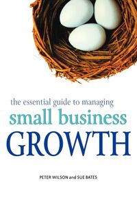 Produktbild: The Essential Guide to Managing Small Business Growth