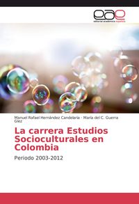 Produktbild: La carrera Estudios Socioculturales en Colombia
