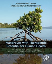 Produktbild: Mangroves with Therapeutic Potential for Human Health