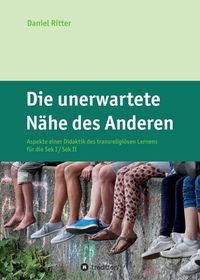 Produktbild: Die unerwartete N&auml;he des Anderen
