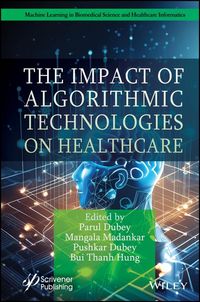 Produktbild: The Impact of Algorithmic Technologies on Healthcare