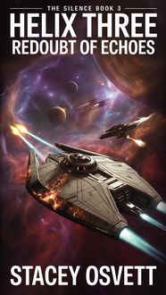Produktbild: Helix Three: Redoubt of Echoes (The Silence, #3)