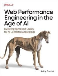 Produktbild: Web Performance Engineering in the Age of AI