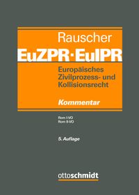 Produktbild: Europ&auml;isches Zivilprozess- und Kollisionsrecht EuZPR/EuIPR, Band II-II