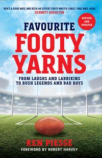 Produktbild: Favourite Footy Yarns: Expanded and Updated