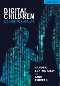 Produktbild: Phippen, A: Digital Children: A Guide for Adults